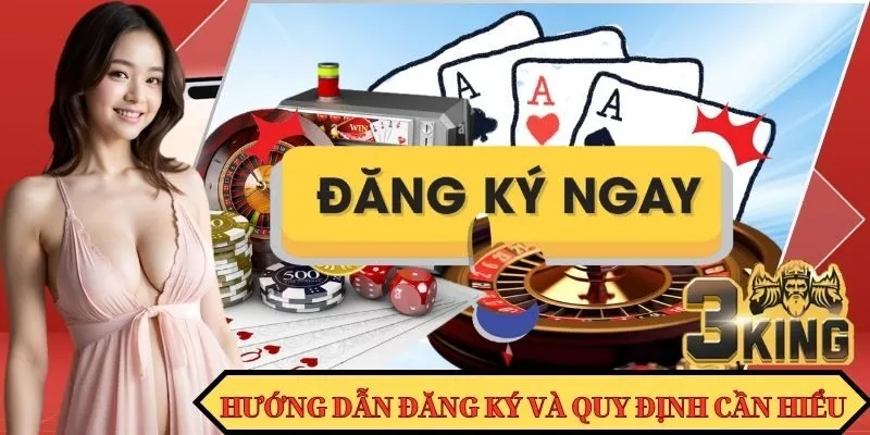 Hướng dẫn đăng ký - Quy định cần tìm hiểu 