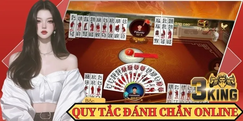 Quy tắc đánh Chắn online dành cho người mới 2025