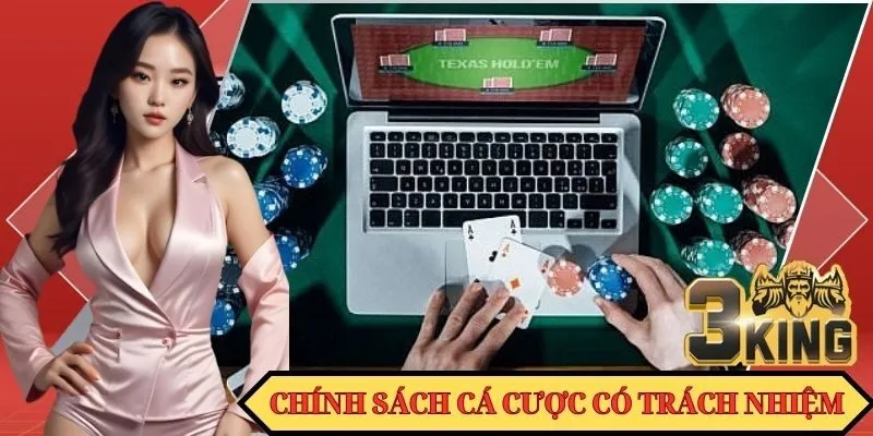Tìm hiểu về chính sách cá cược có trách nhiệm
